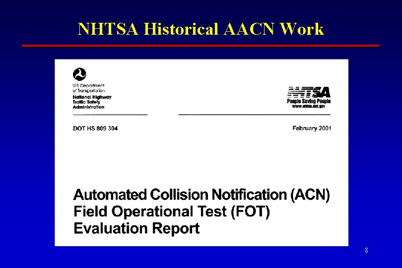 NHTSA Historical AACN Work 8 