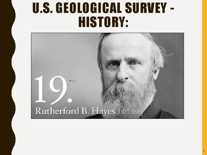 U. S. GEOLOGICAL SURVEY HISTORY: 3 