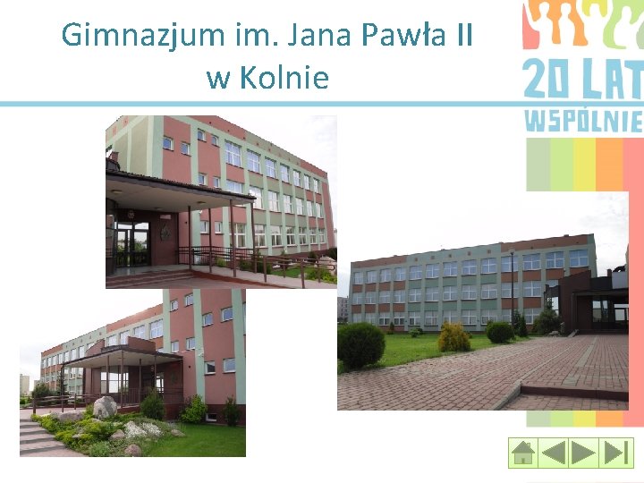 Gimnazjum im. Jana Pawła II w Kolnie 