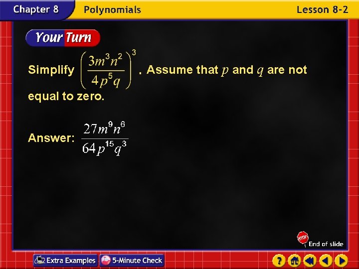 Simplify equal to zero. Answer: Assume that p and q are not 