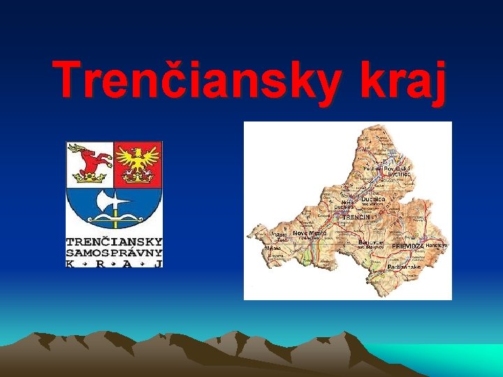 Trenčiansky kraj 