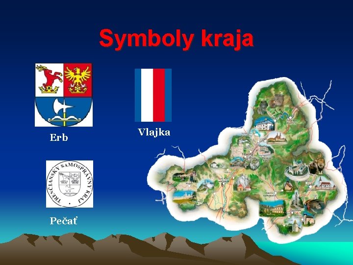 Symboly kraja Erb Pečať Vlajka 
