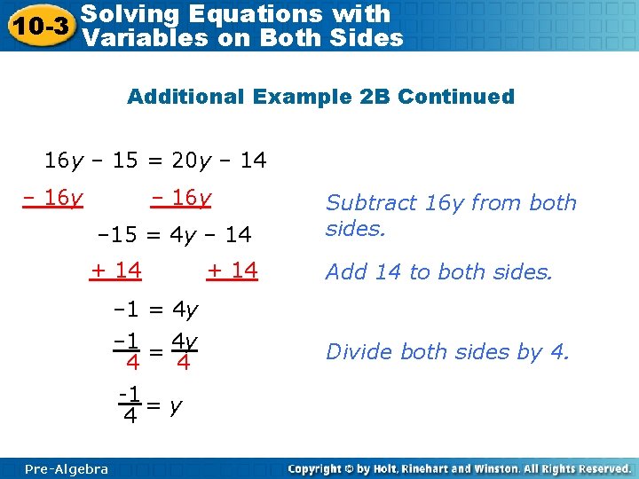 Solving Equations with 10 -3 Variables on Both Sides Additional Example 2 B Continued