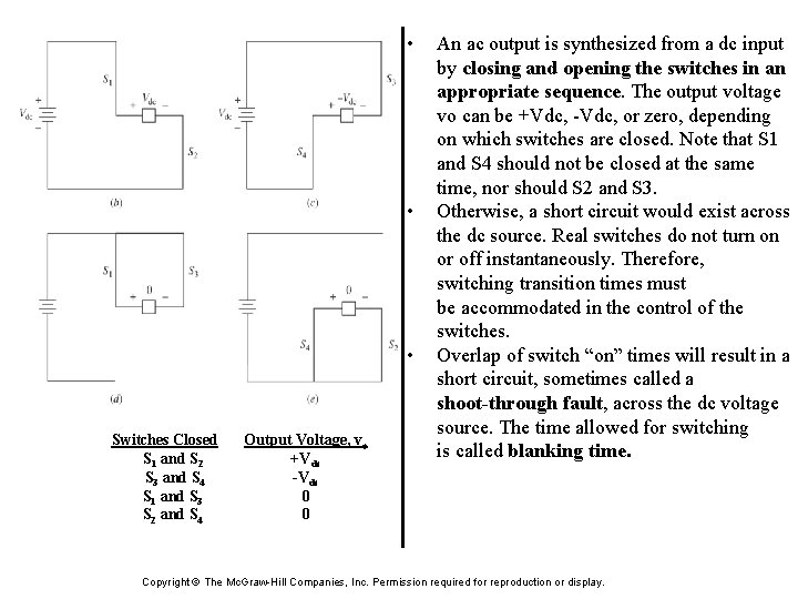 • • • Switches Closed S 1 and S 2 S 3 and