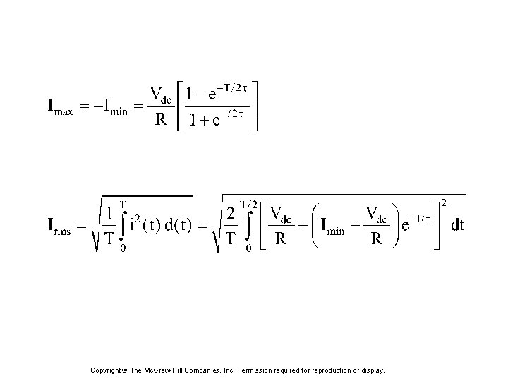 Copyright © The Mc. Graw-Hill Companies, Inc. Permission required for reproduction or display. 