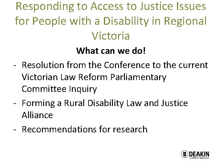 Responding to Access to Justice Issues for People with a Disability in Regional Victoria