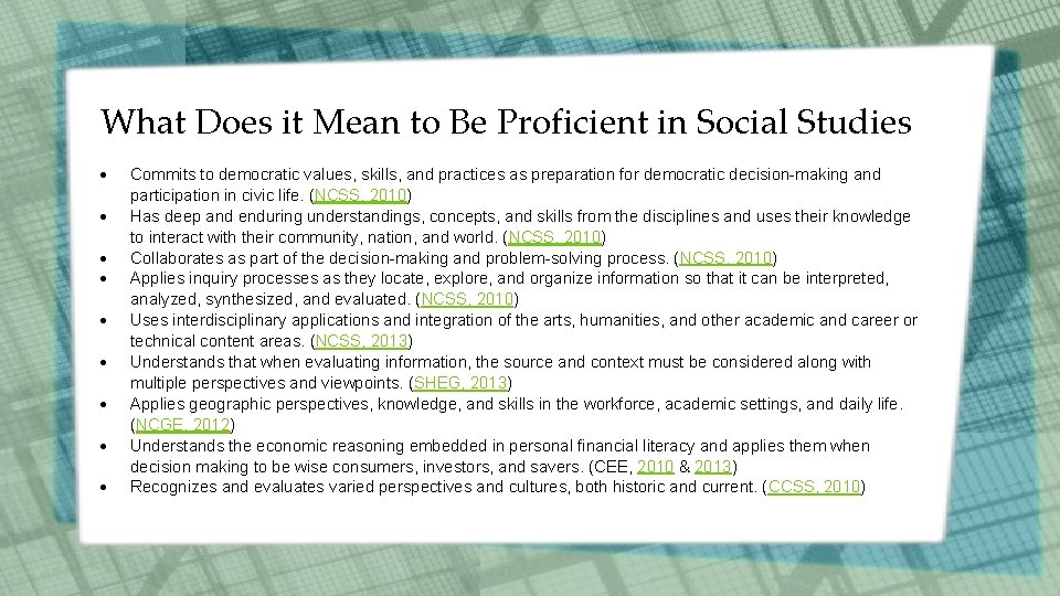 What Does it Mean to Be Proficient in Social Studies Commits to democratic values,