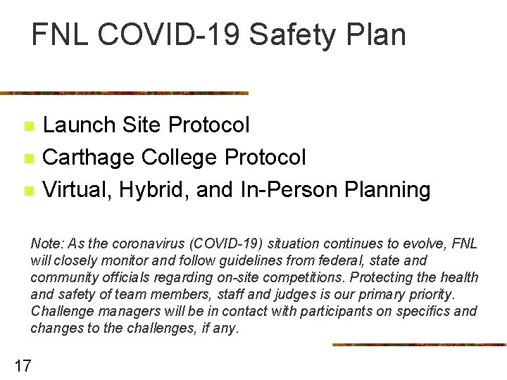 FNL COVID-19 Safety Plan n Launch Site Protocol Carthage College Protocol Virtual, Hybrid, and