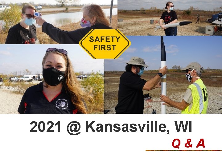 2021 @ Kansasville, WI Q&A 