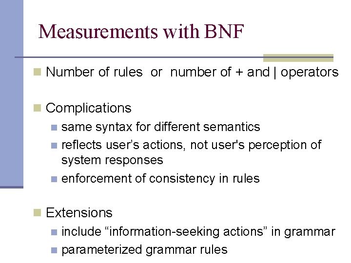 Measurements with BNF n Number of rules or number of + and | operators