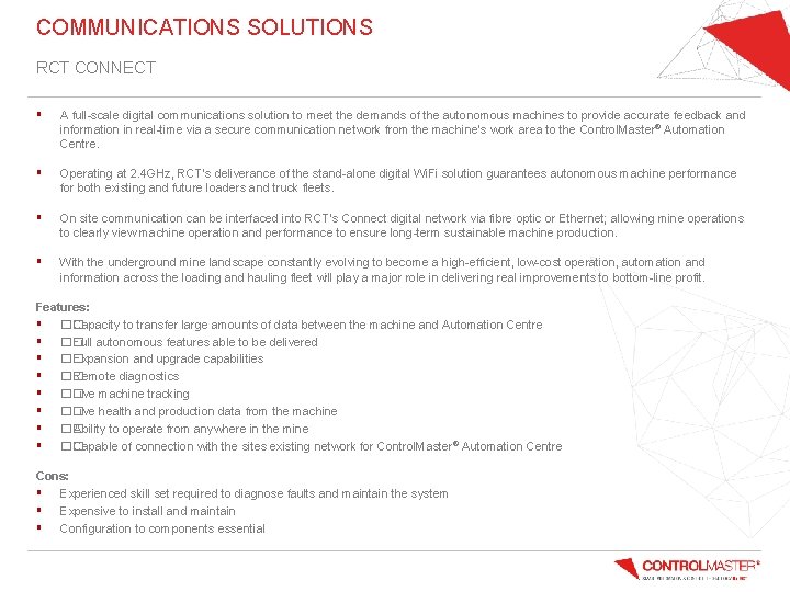 COMMUNICATIONS SOLUTIONS RCT CONNECT § A full-scale digital communications solution to meet the demands