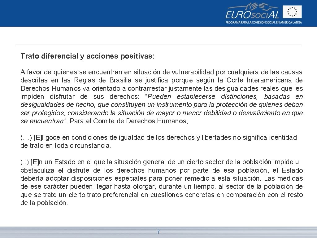 Trato diferencial y acciones positivas: A favor de quienes se encuentran en situación de