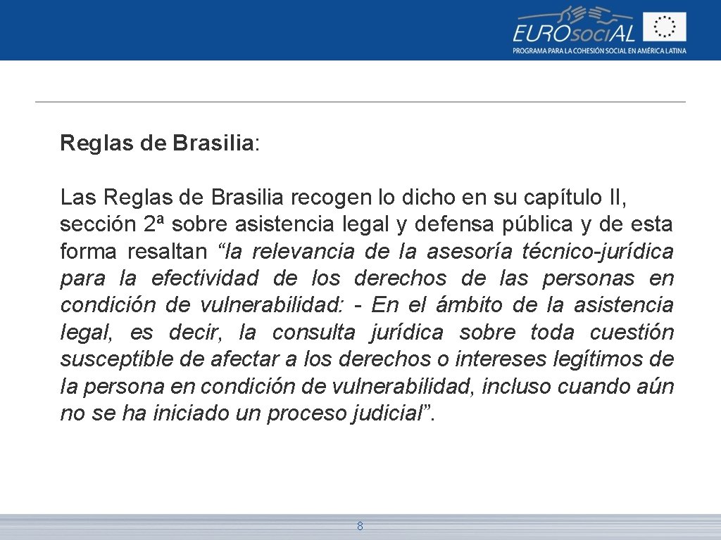 Reglas de Brasilia: Las Reglas de Brasilia recogen lo dicho en su capítulo II,