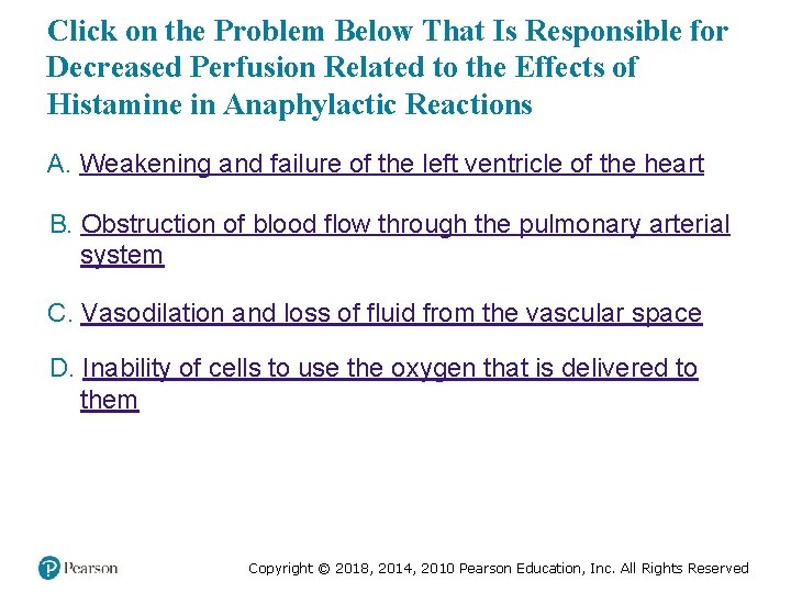 Click on the Problem Below That Is Responsible for Decreased Perfusion Related to the