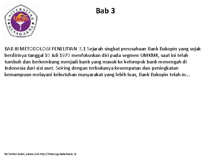 Bab 3 BAB III METODOLOGI PENELITIAN 3. 1 Sejarah singkat perusahaan Bank Bukopin yang