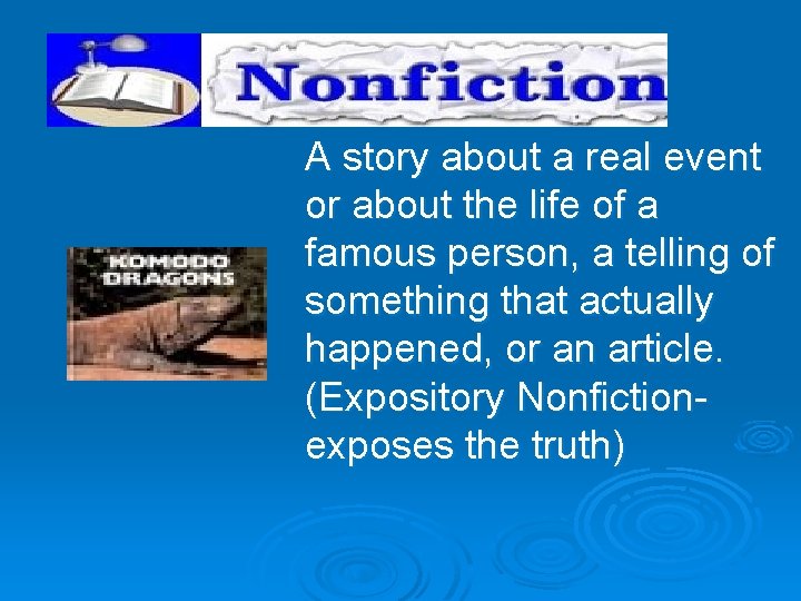 A story about a real event or about the life of a famous person,