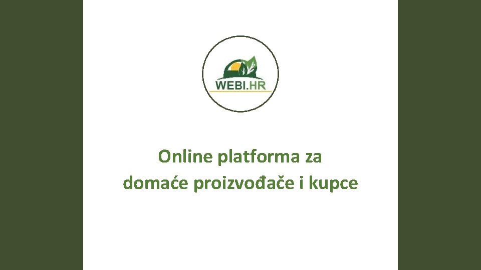 Online platforma za domaće proizvođače i kupce 