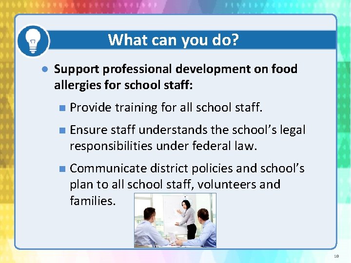 What can you do? Support professional development on food allergies for school staff: n