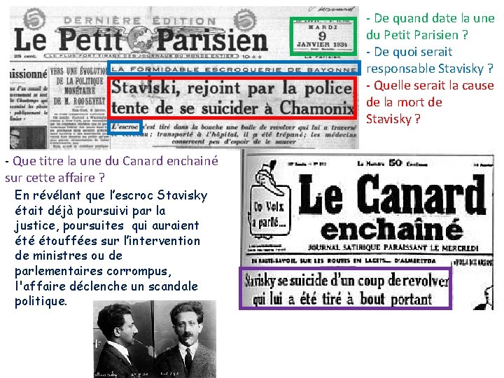 - De quand date la une du Petit Parisien ? - De quoi serait