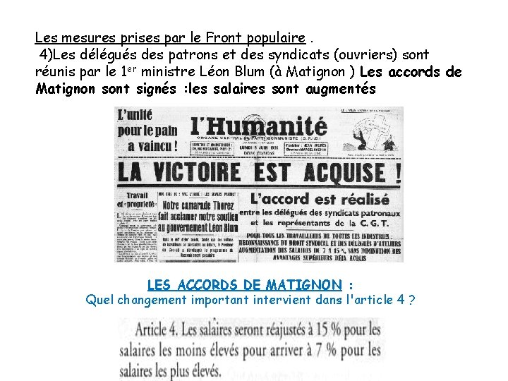 Les mesures prises par le Front populaire. 4)Les délégués des patrons et des syndicats