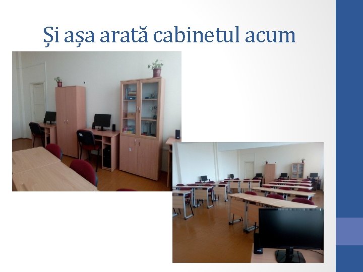 Și așa arată cabinetul acum 