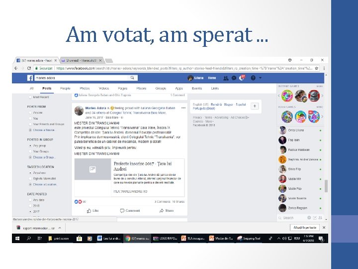 Am votat, am sperat. . . 
