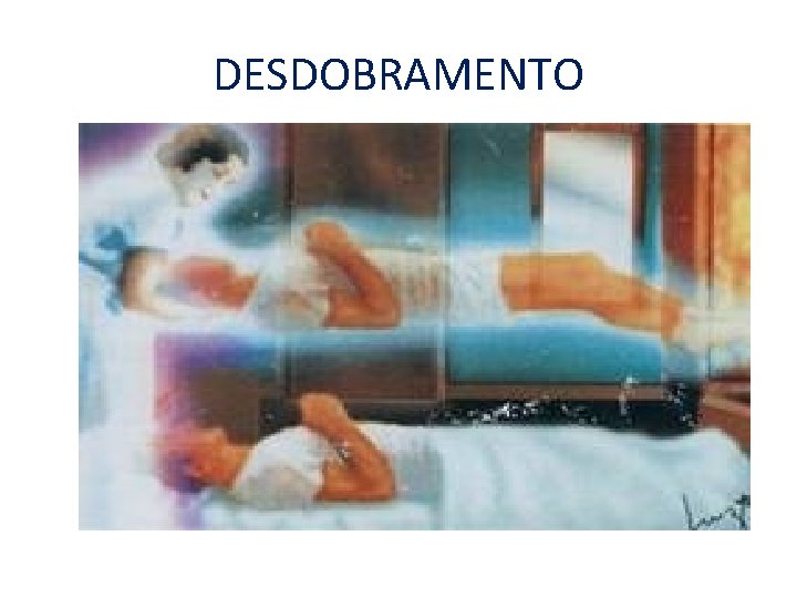 DESDOBRAMENTO 