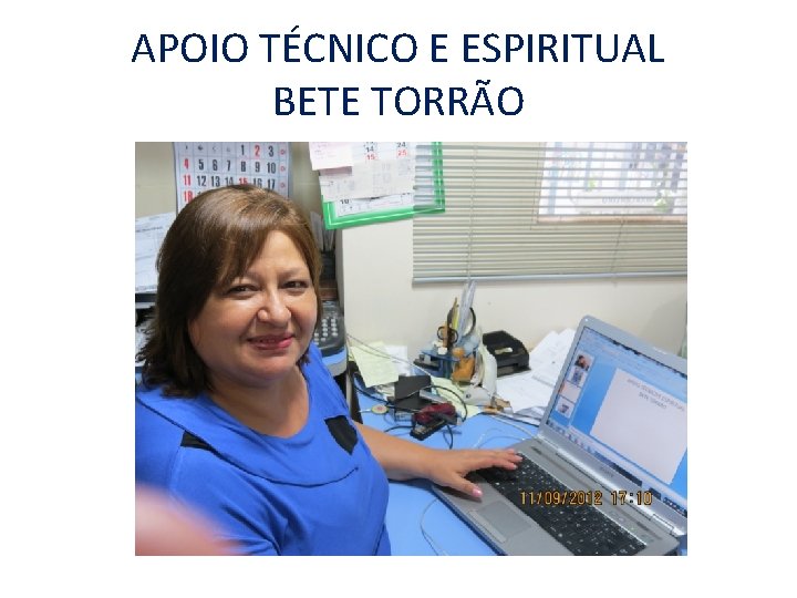 APOIO TÉCNICO E ESPIRITUAL BETE TORRÃO 