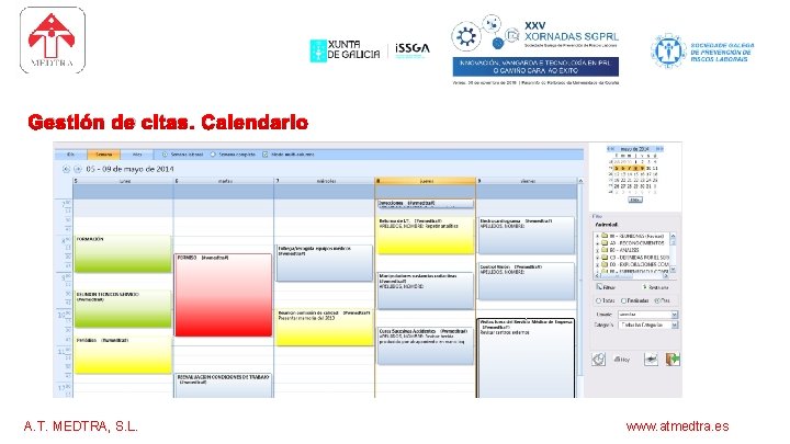 software para los servicios de prevención Gestión de citas. Calendario A. T. MEDTRA, S.