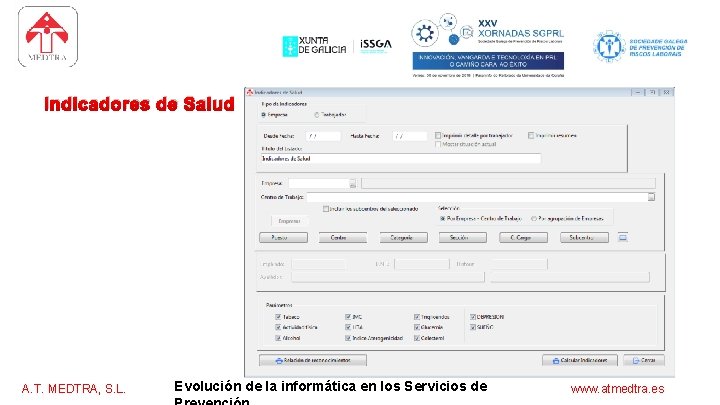 software para los servicios de prevención Indicadores de Salud A. T. MEDTRA, S. L.