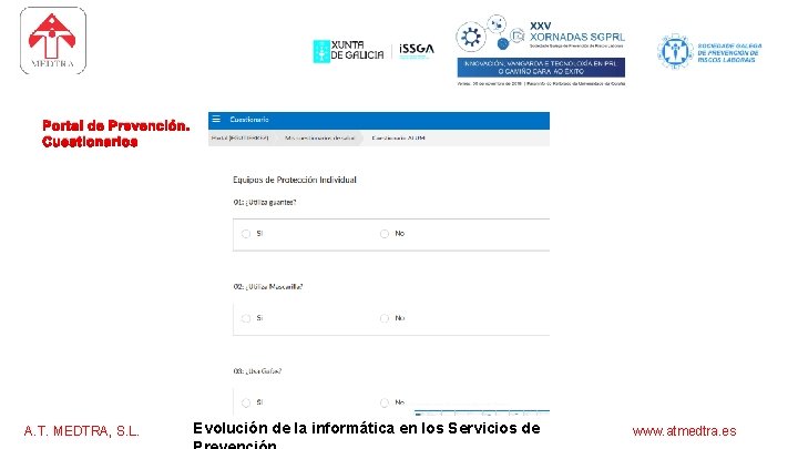 software para los servicios de prevención Portal de Prevención. Cuestionarios A. T. MEDTRA, S.