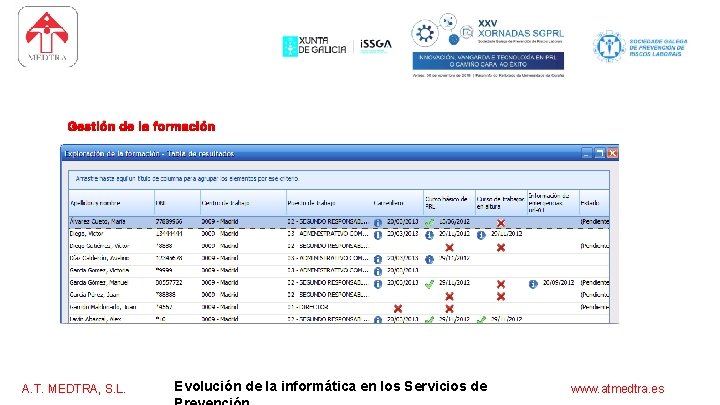 software para los servicios de prevención Gestión de la formación A. T. MEDTRA, S.