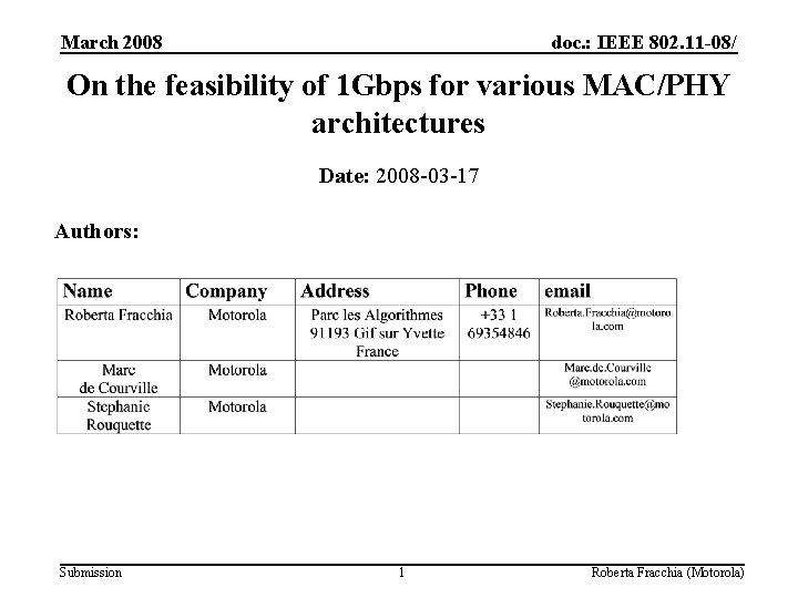 March 2008 doc. : IEEE 802. 11 -08/ On the feasibility of 1 Gbps