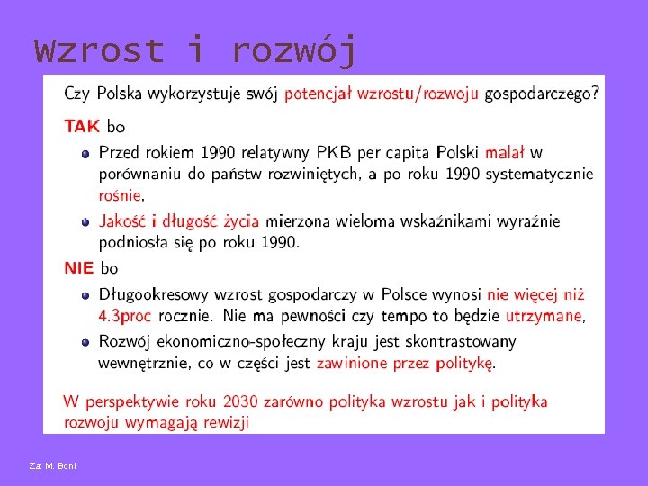 Wzrost i rozwój Za: M. Boni 