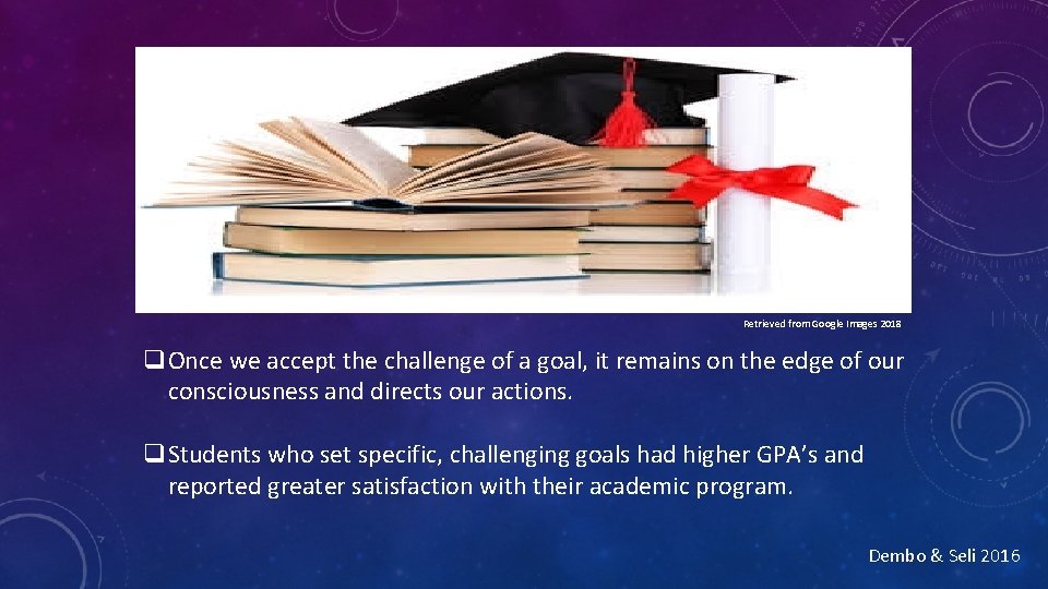 Retrieved from Google Images 2018 q. Once we accept the challenge of a goal,