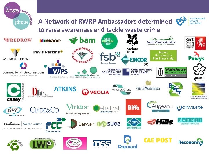 A Network of RWRP Ambassadors determined to raise awareness and tackle waste crime 