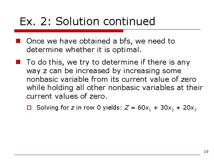Ex. 2: Solution continued n Once we have obtained a bfs, we need to