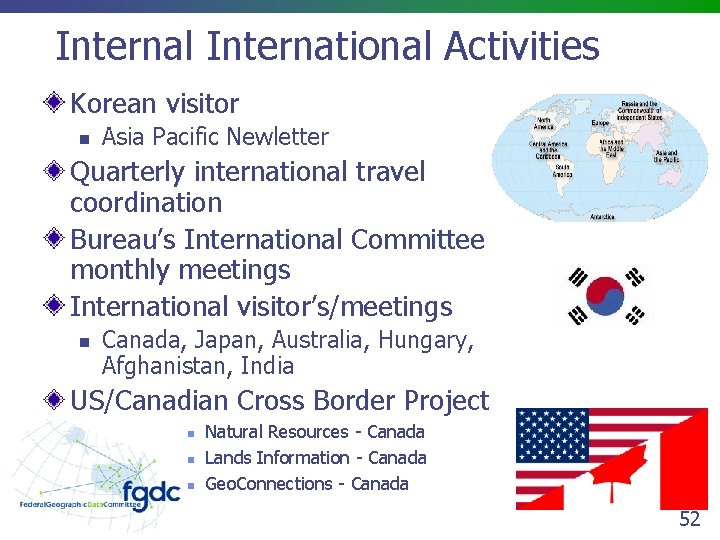 Internal International Activities Korean visitor n Asia Pacific Newletter Quarterly international travel coordination Bureau’s