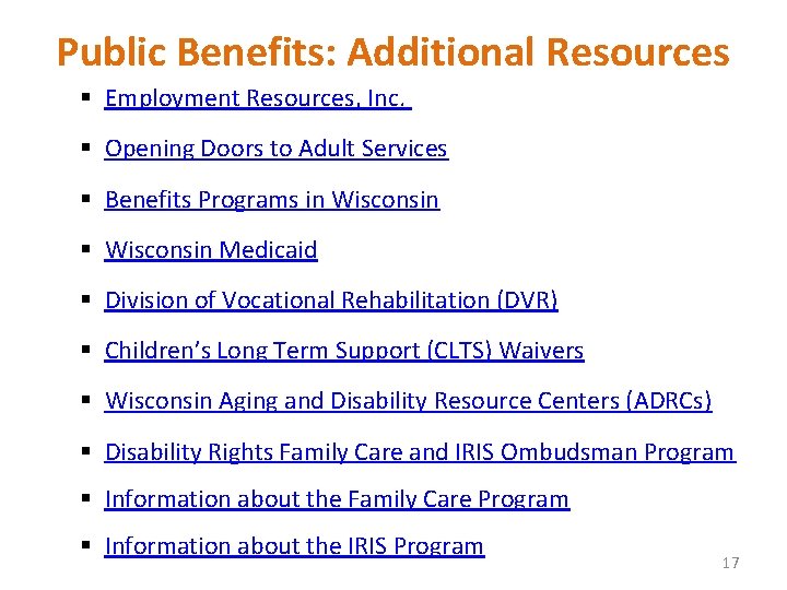 Public Benefits: Additional Resources § Employment Resources, Inc. § Opening Doors to Adult Services