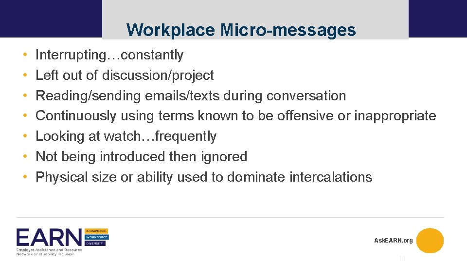 Workplace Micro-messages • • Interrupting…constantly Left out of discussion/project Reading/sending emails/texts during conversation Continuously Workplace Micro-messages • • Interrupting…constantly Left out of discussion/project Reading/sending emails/texts during conversation Continuously