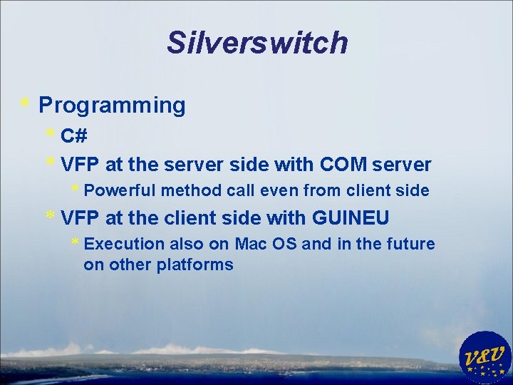 Silverswitch * Programming * C# * VFP at the server side with COM server