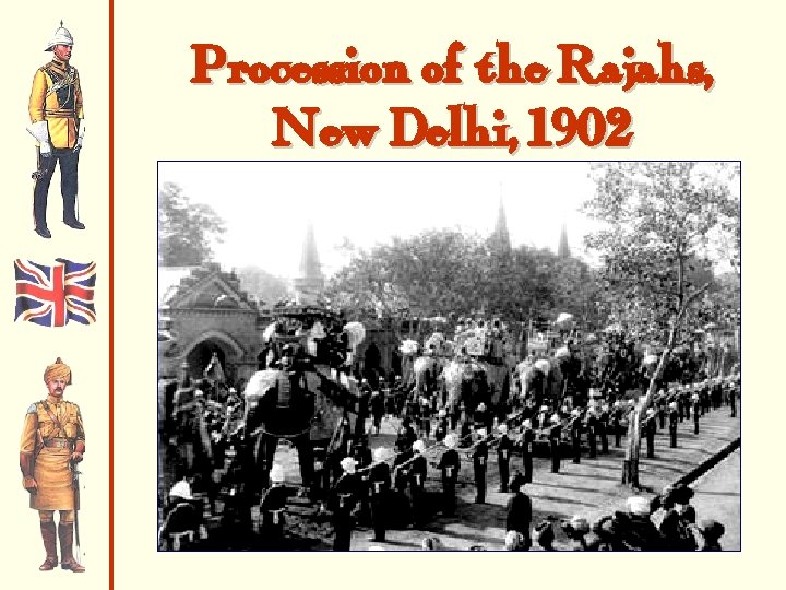 Procession of the Rajahs, New Delhi, 1902 