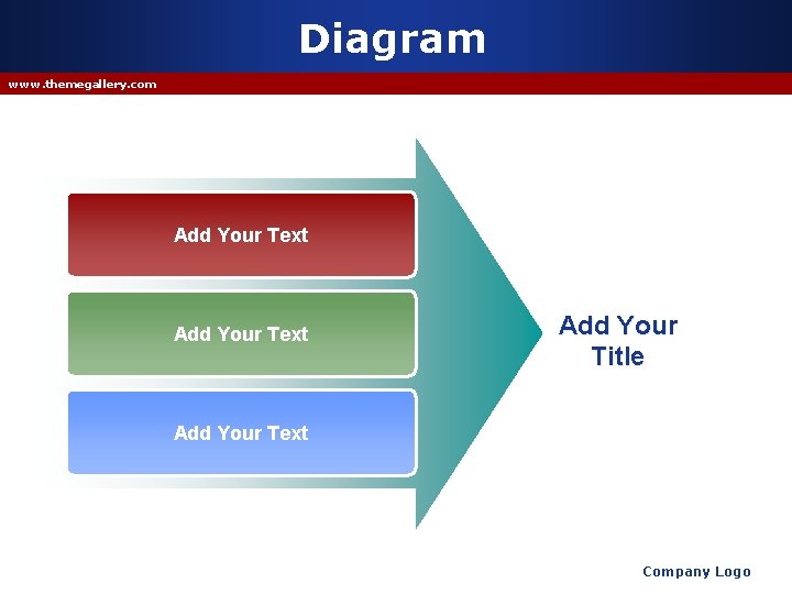 Diagram www. themegallery. com Add Your Text Add Your Title Add Your Text Company