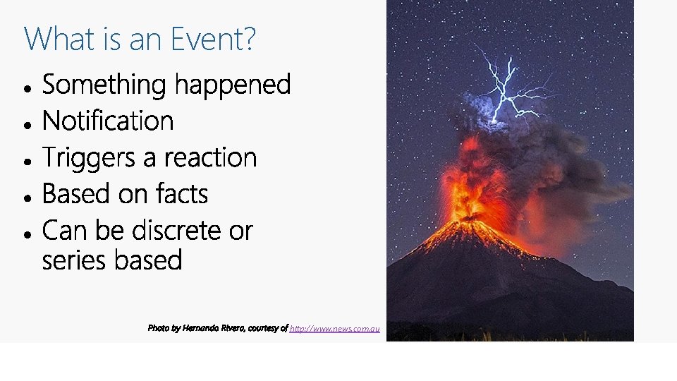 What is an Event? http: //www. news. com. au 