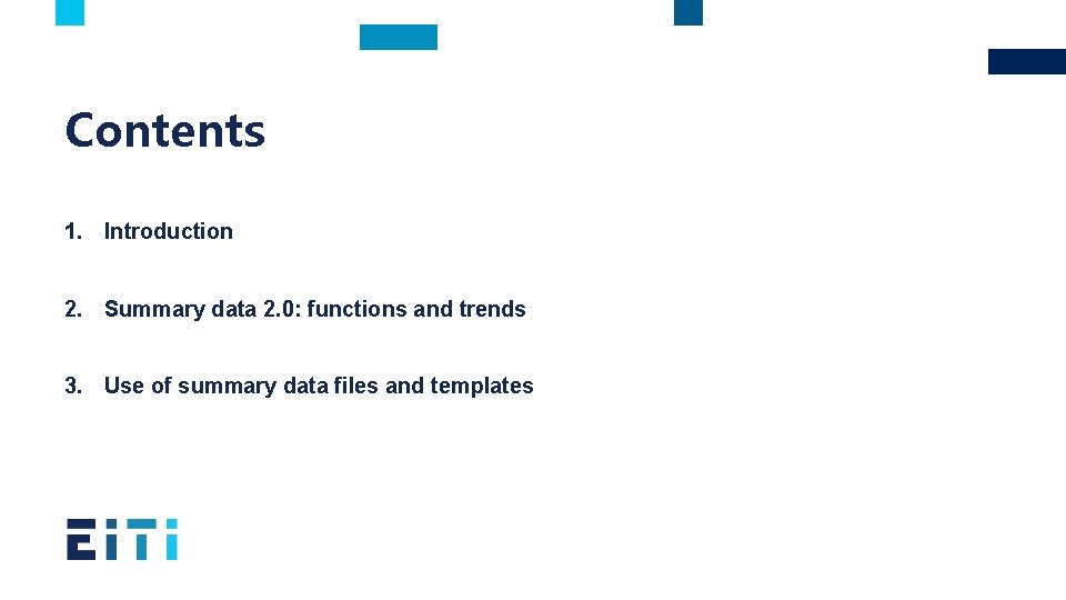 Contents 1. Introduction 2. Summary data 2. 0: functions and trends 3. Use of