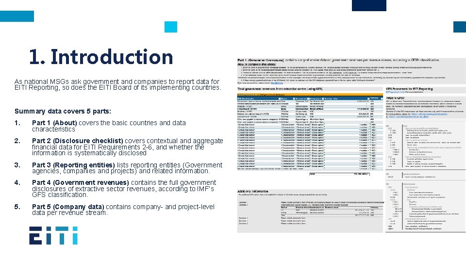 1. Introduction As national MSGs ask government and companies to report data for EITI