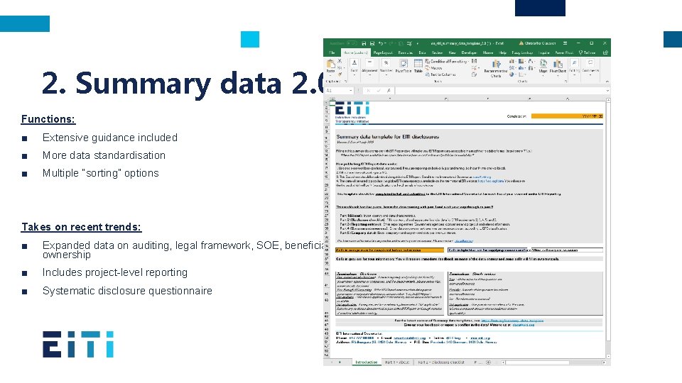 2. Summary data 2. 0 Functions: ■ Extensive guidance included ■ More data standardisation