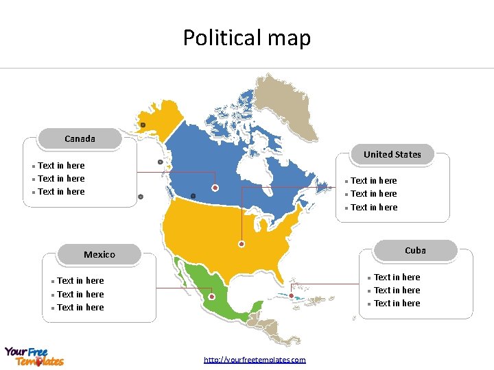 Political map Canada United States Text in here l Text in here l Cuba