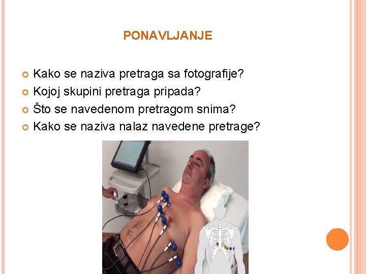 PONAVLJANJE Kako se naziva pretraga sa fotografije? Kojoj skupini pretraga pripada? Što se navedenom PONAVLJANJE Kako se naziva pretraga sa fotografije? Kojoj skupini pretraga pripada? Što se navedenom
