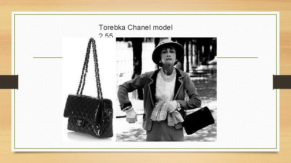 Torebka Chanel model 2. 55 